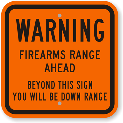 Warning-Firearms-Range-Ahead-Sign-K-7708.gif